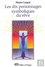Dix Personnages Symboliques Du Reve