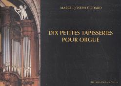 Dix Petites Tapisseries Pour Orgue