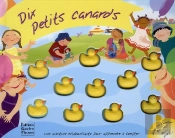 Dix Petits Canards