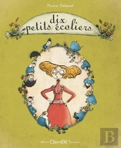 Dix Petits Ecoliers