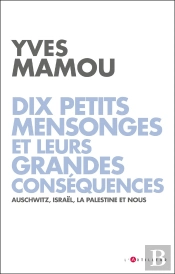Dix Petits Mensonges Et Leurs Grandes Conséquences