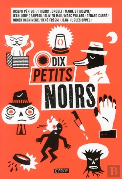 Bertrand.pt - Dix Petits Noirs Pour Enfants Dix Grands Auteurs Du Polar