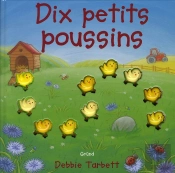 Dix Petits Poussins