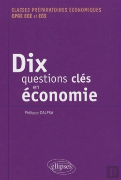 Bertrand.pt - Dix Questions Clés En Économie
