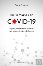 Dix Semaines En Covid 19