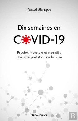 Bertrand.pt - Dix Semaines En Covid 19