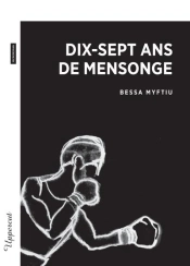Dix-Sept Ans De Mensonge
