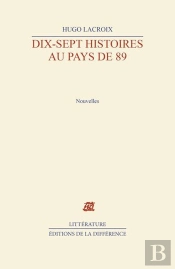 Dix-Sept Histoires Au Pays De 89