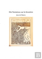 Dix Variations Sur La Sensitive