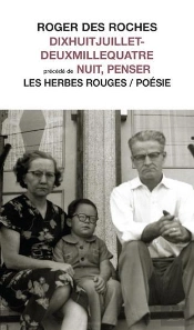 Dixhuitjuilletdeuxmillequatre. Nuit, Penser