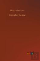 Dixie After The War