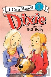 Dixie And The Big Bully