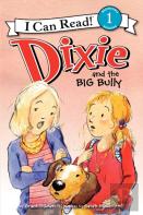 Dixie And The Big Bully