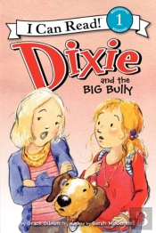 Dixie And The Big Bully