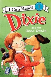 Dixie And The Good Deeds