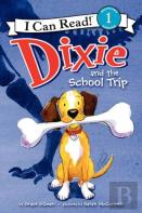 Dixie And The School Trip