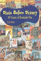 Dixie Before Disney
