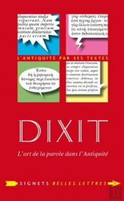 Bertrand.pt - Dixit ; L'Art De Parler Dans L'Antiquité