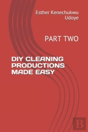 Diy Cleaning Productions Made Easy