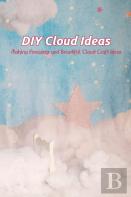 Diy Cloud Ideas