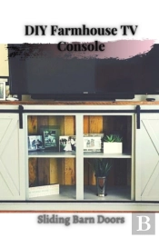 Diy Farmhouse Tv Console