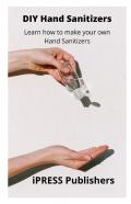 Diy Hand Sanitizer