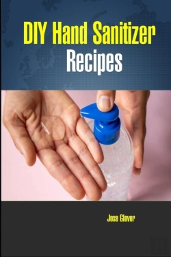 Bertrand.pt - Diy Hand Sanitizer Recipes