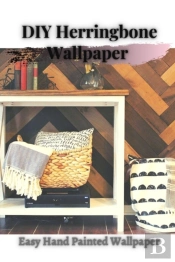 Diy Herringbone Wallpaper