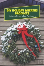 Diy Holiday Wreaths Products