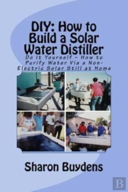 Bertrand.pt - Diy: How To Build A Solar Water Distille