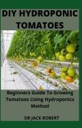 Diy Hydroponic Tomatoes
