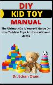 Diy Kid Toy Manual
