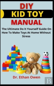 Diy Kid Toy Manual