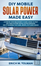Diy Mobile Solar Power Made Easy: A Step
