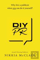 Diy Pr