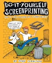 Diy Screenprinting