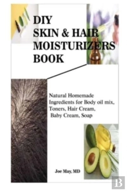 Bertrand.pt - Diy Skin & Hair Moisturizers
