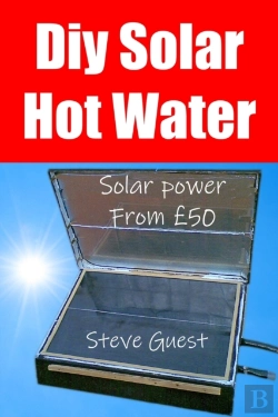 Bertrand.pt - Diy Solar Hot Water, Solar Power From Gbp50