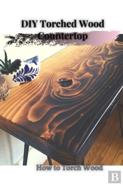 Bertrand.pt - Diy Torched Wood Countertop