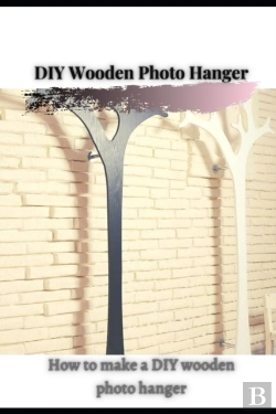 Bertrand.pt - Diy Wooden Photo Hanger