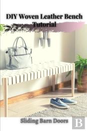 Diy Woven Leather Bench Tutorial