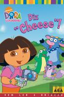 Diz ''cheese''