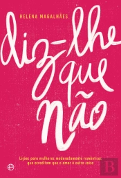 Diz-lhe que Não