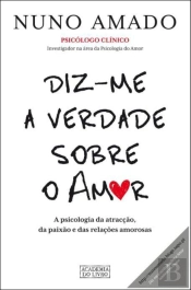 Diz-me a Verdade Sobre o Amor