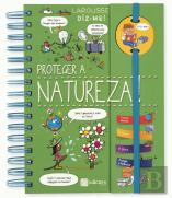 Diz-me! Proteger a Natureza!