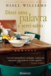 Dizei Uma Palavra e Serei Salvo