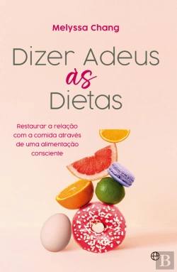 Bertrand.pt - Dizer Adeus às Dietas