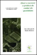 Dizer e Escrever a Prática do Cuidar do Quotidiano
