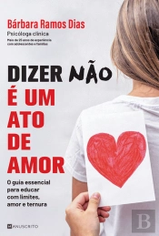Dizer «Não» é um Ato de Amor