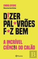 Dizer Palavrões Faz Bem